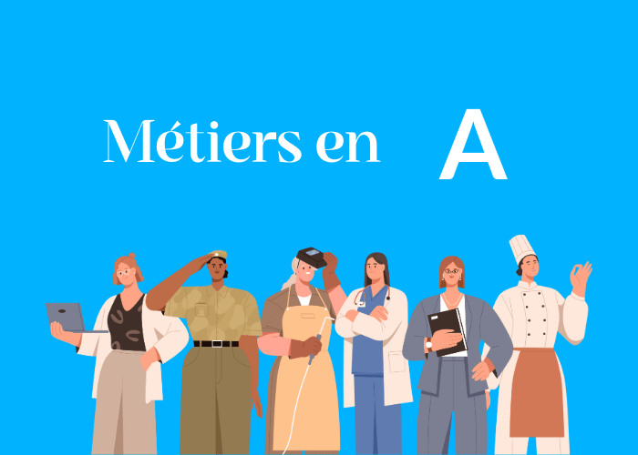 Métiers en A