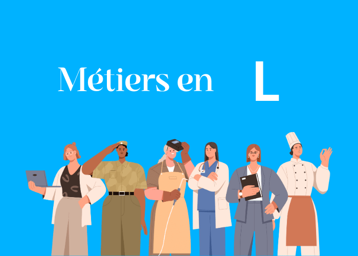 Métiers en L