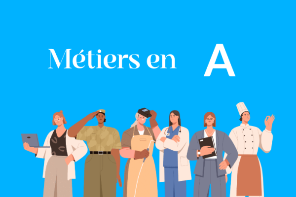 Métiers en A