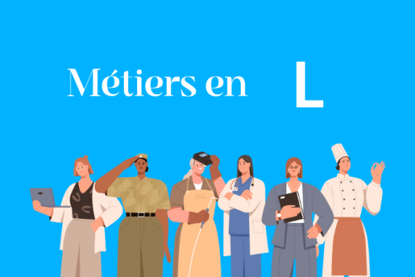 Métiers en L