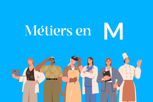 Métiers en M