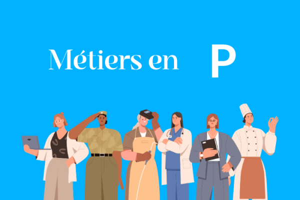 Métiers en P